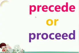 快速区分proceed和precede，掌握这1点很简单视频封面