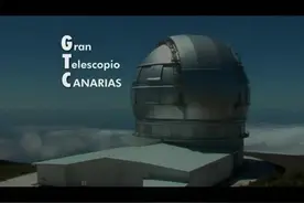 目前世界上最大的最先进的光学和红外望远镜, 西班牙加那利望远镜视频封面