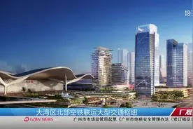 广州北站新规划：引入7条高铁城轨,构建与机场快速连接的交通干道