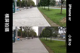 小米10  iphoneXR  4K 60帧视频对比，这差距有点明显！